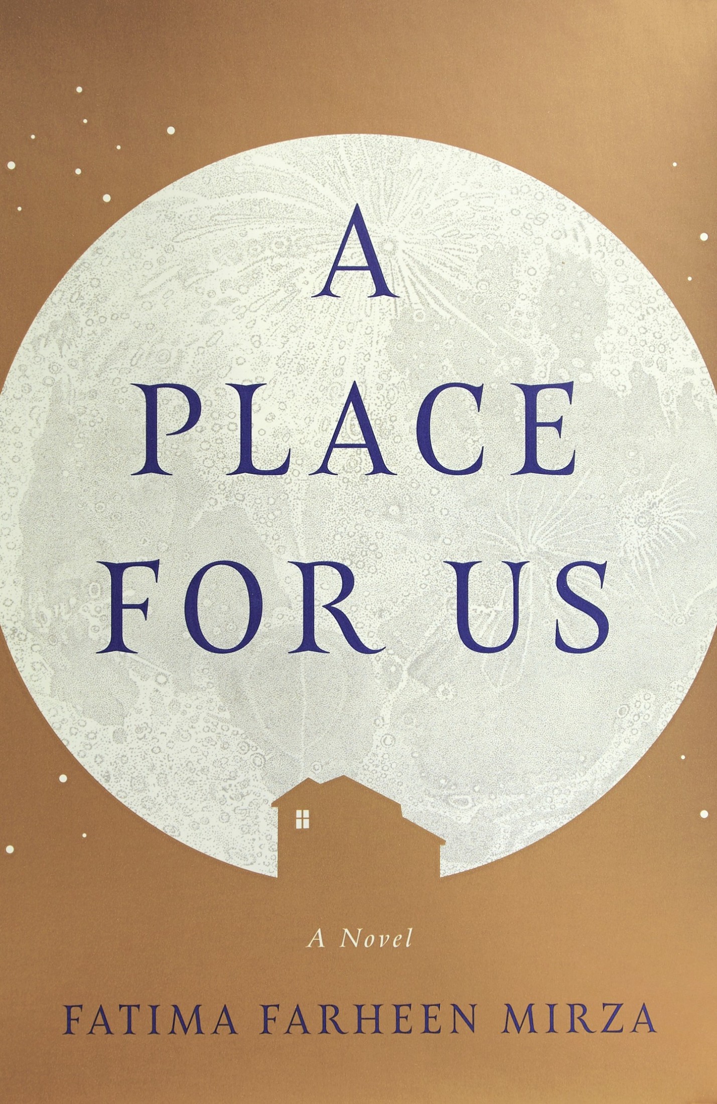 A Place for Us: A Novel