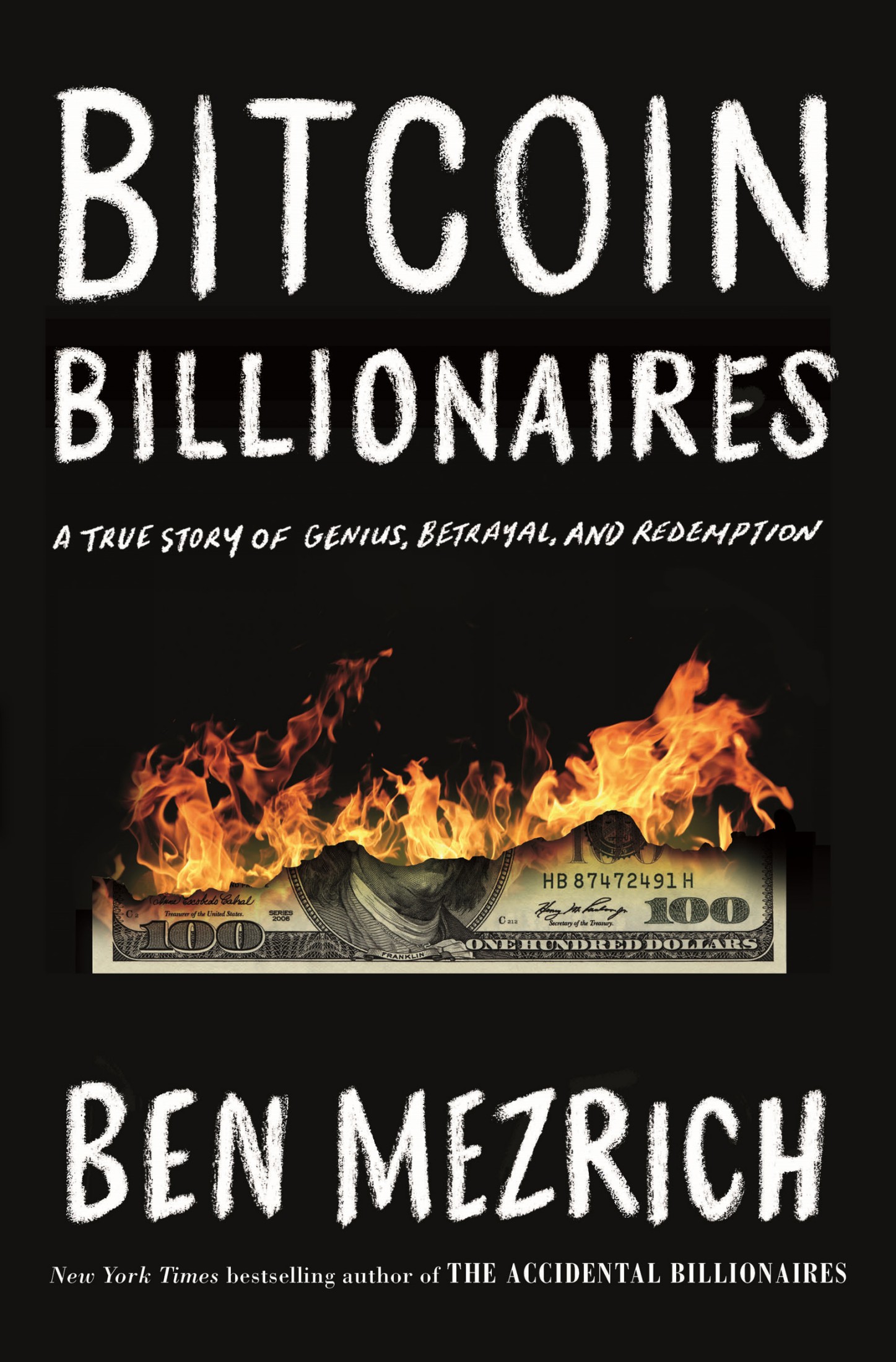 Bitcoin Billionaires : A True Story of Genius, Betrayal, and Redemption (9781250217752)