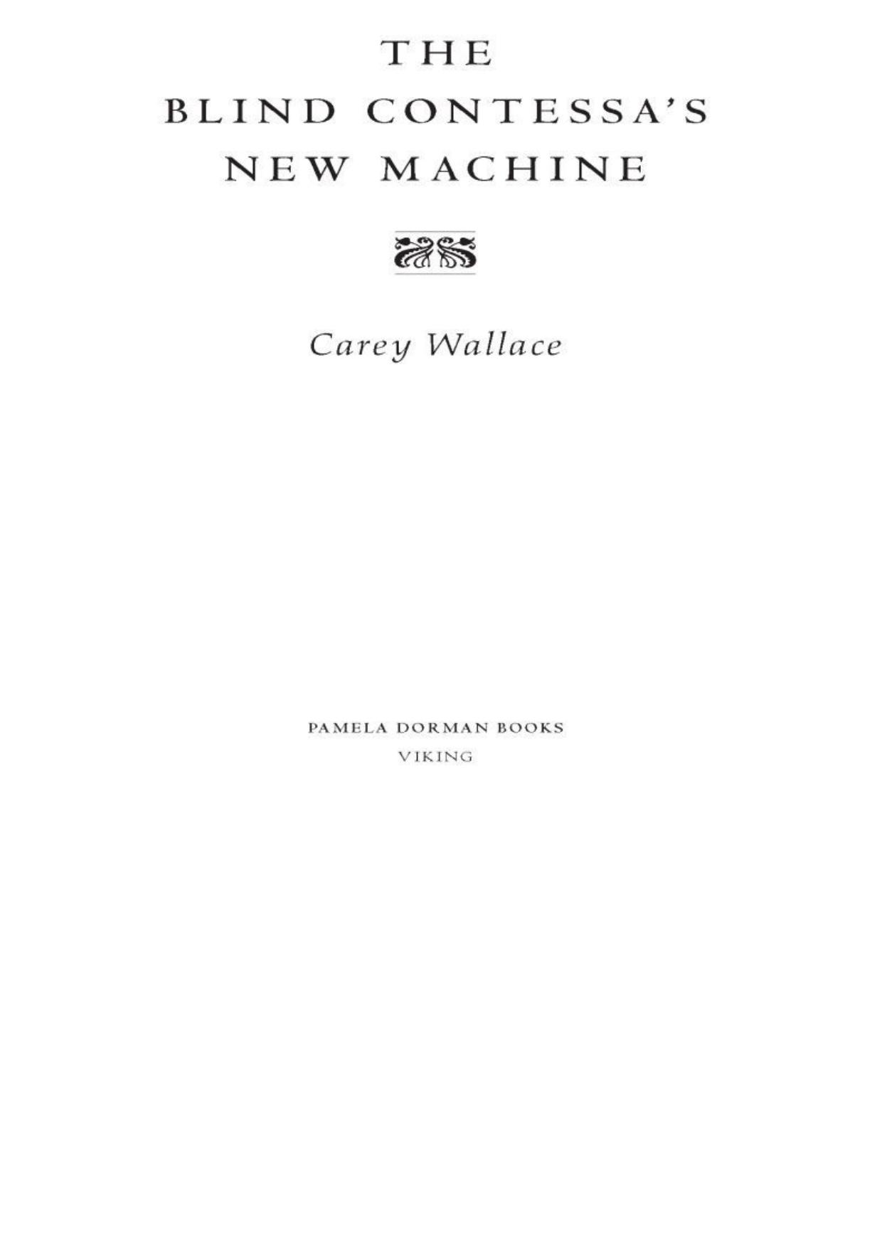 the Blind Contessa's New Machine (2010)