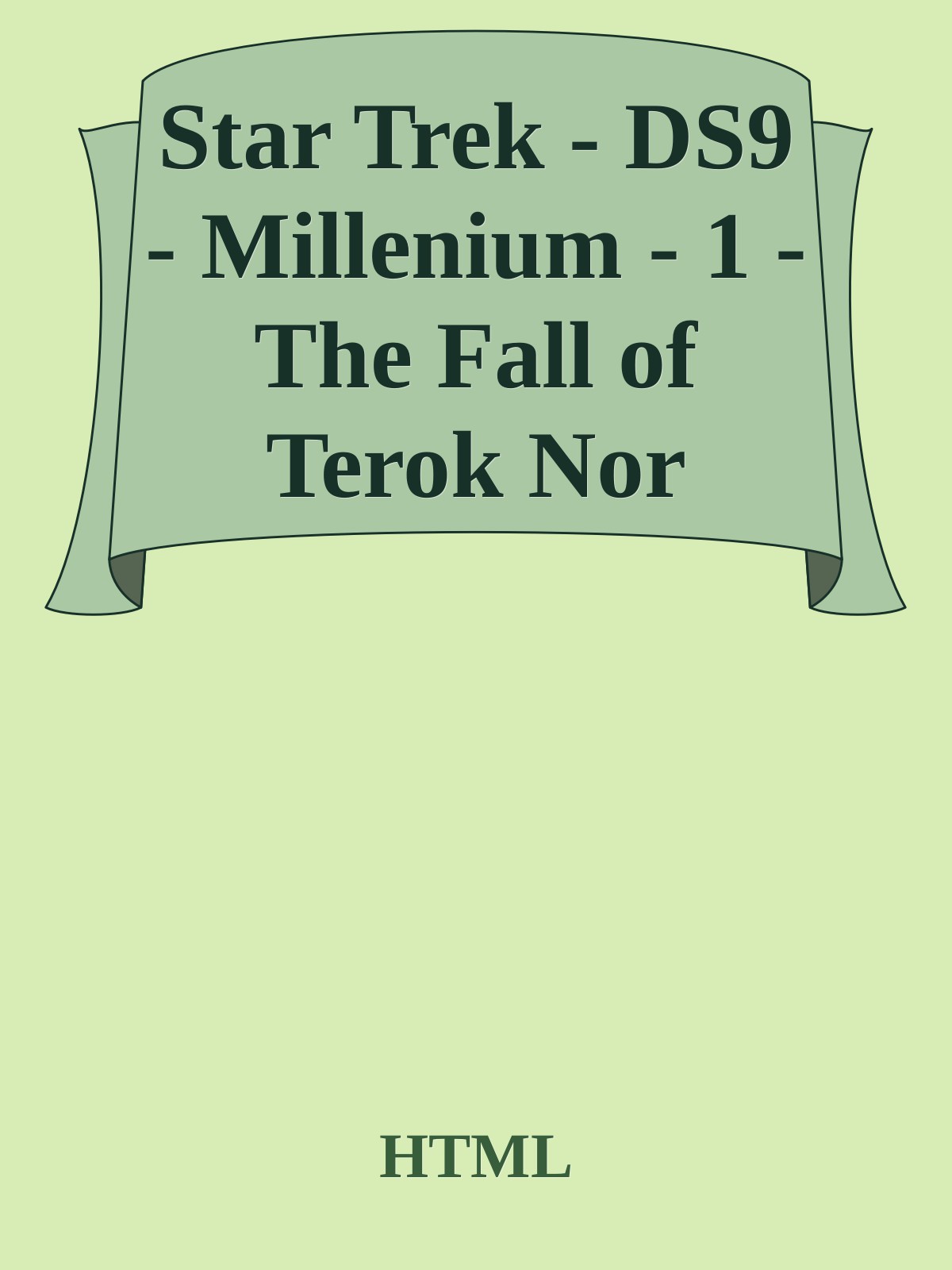 Star Trek - DS9 - Millenium - 1 - The Fall of Terok Nor