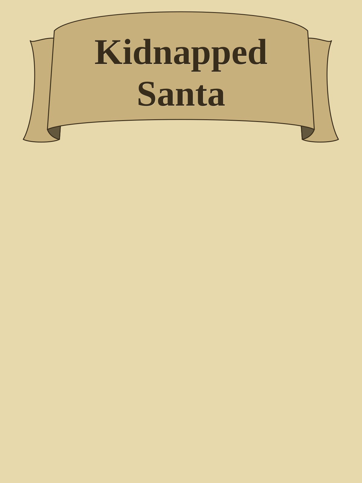 Kidnapped Santa
