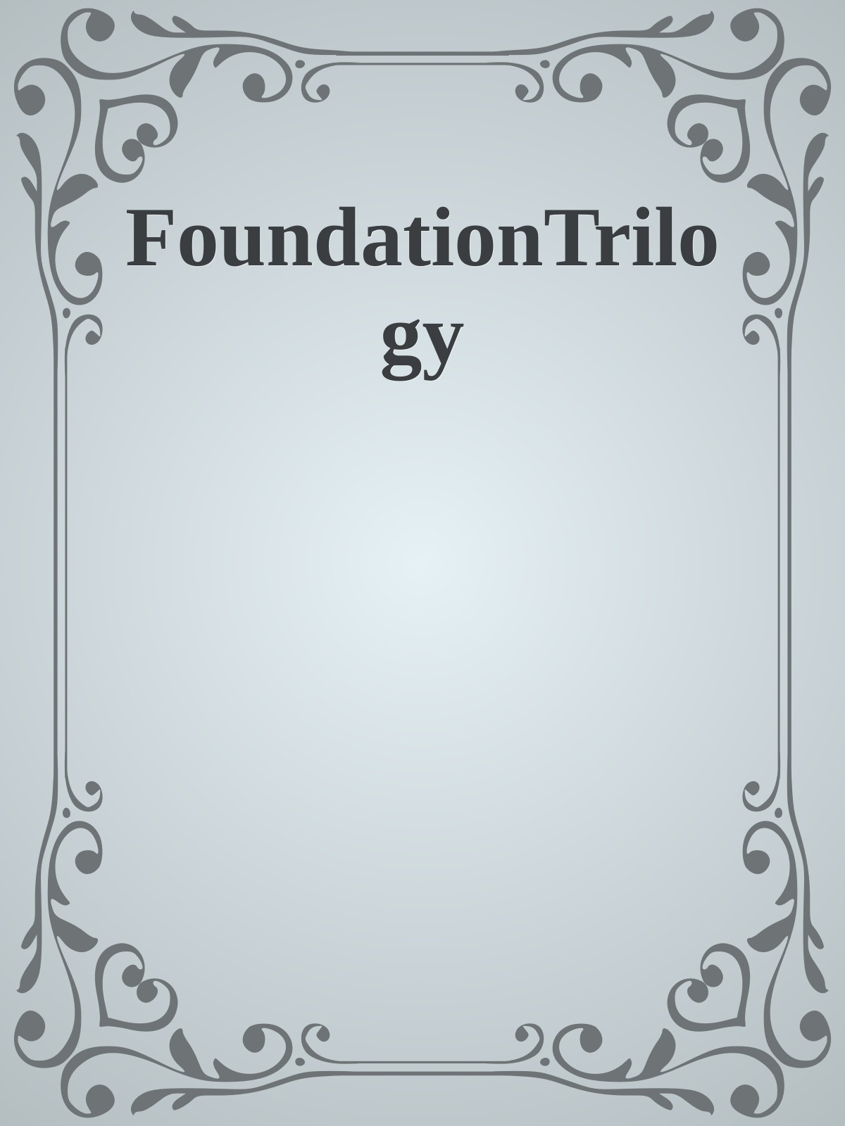 FoundationTrilogy