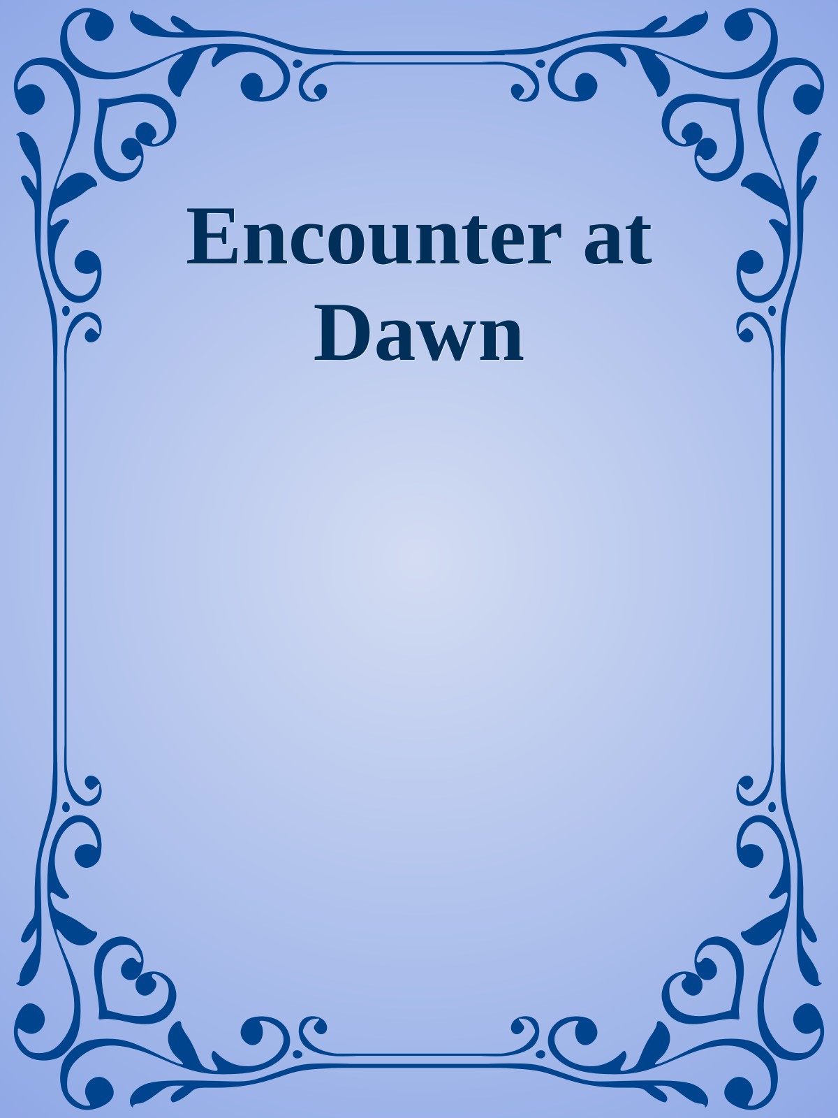 Encounter at Dawn