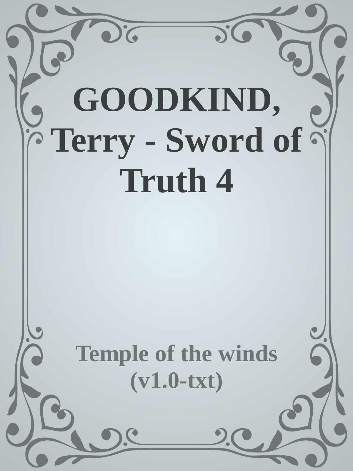 GOODKIND, Terry - Sword of Truth 4