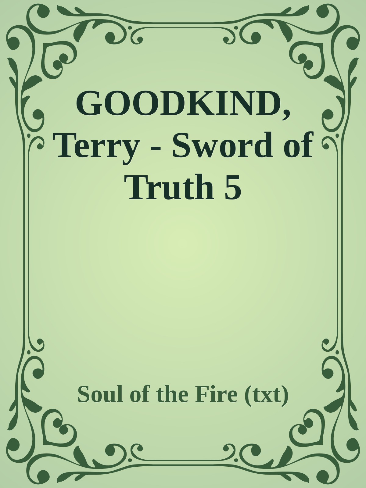 GOODKIND, Terry - Sword of Truth 5