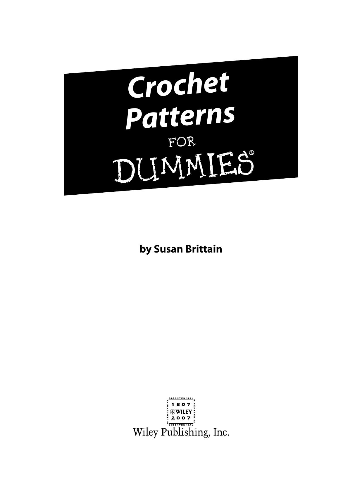 Crochet Patterns for Dummies - Susan Brittain