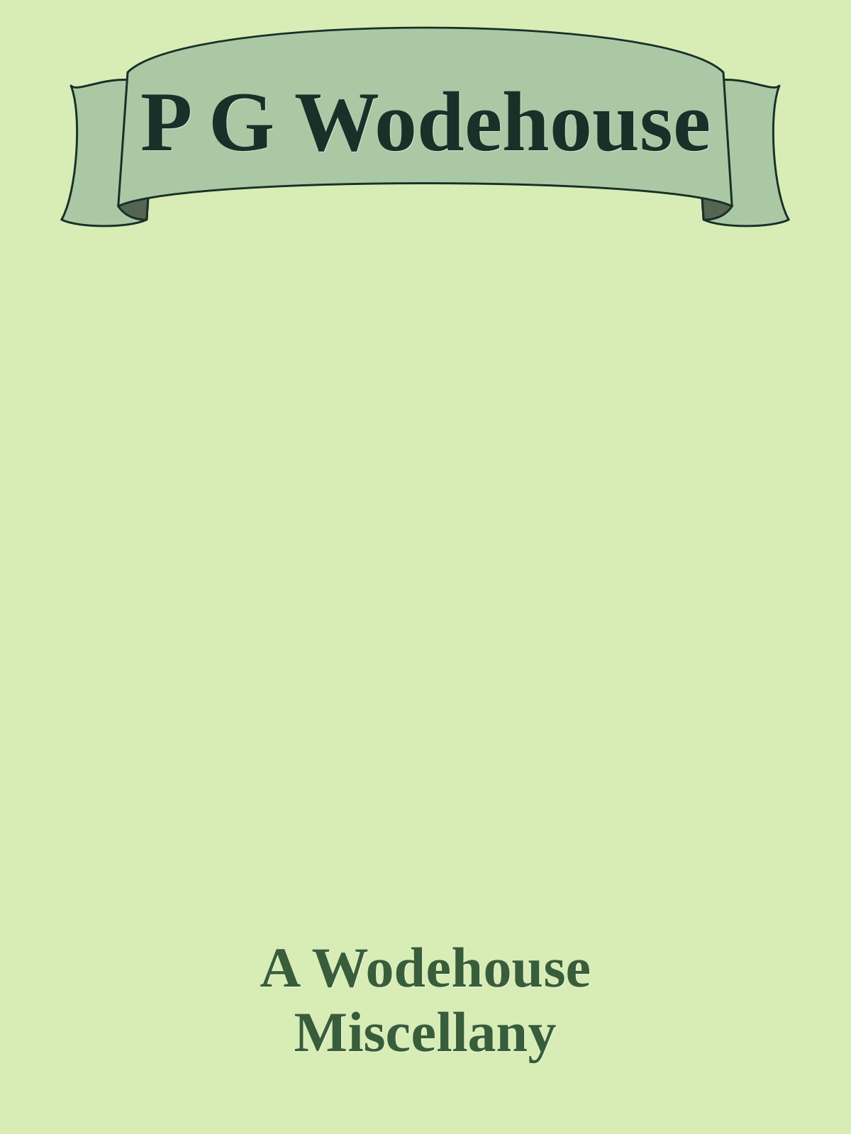 P G Wodehouse