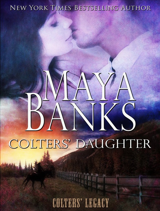 Colters' Daughter: Colters' Legacy, Book 3