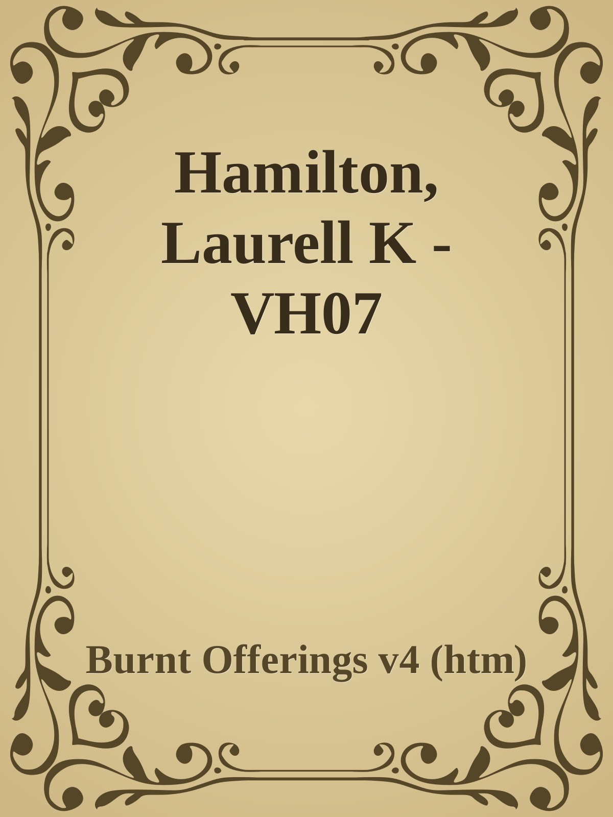 Hamilton, Laurell K - VH07