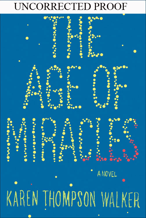 The Age of Miracles