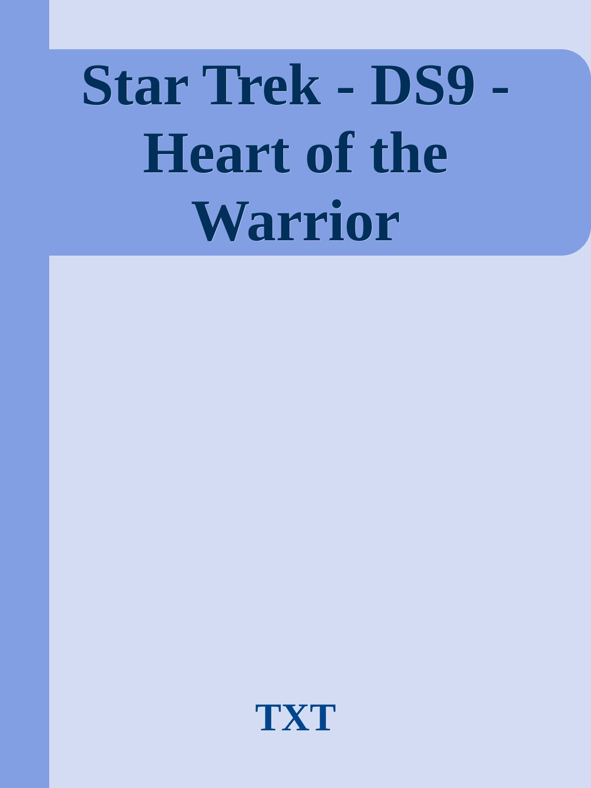 Star Trek - DS9 - Heart of the Warrior