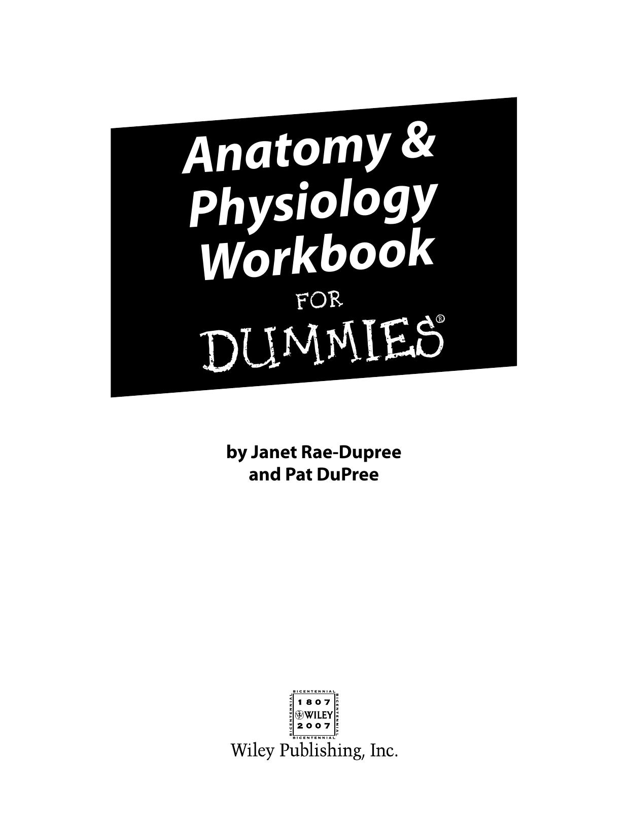 Anatomy and Physiology Workbook - Janet Rae-Dupree