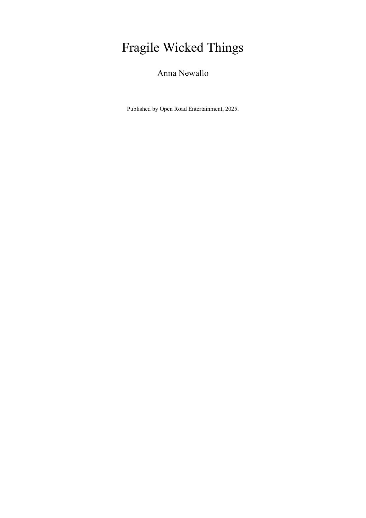 Fragile Wicked Things