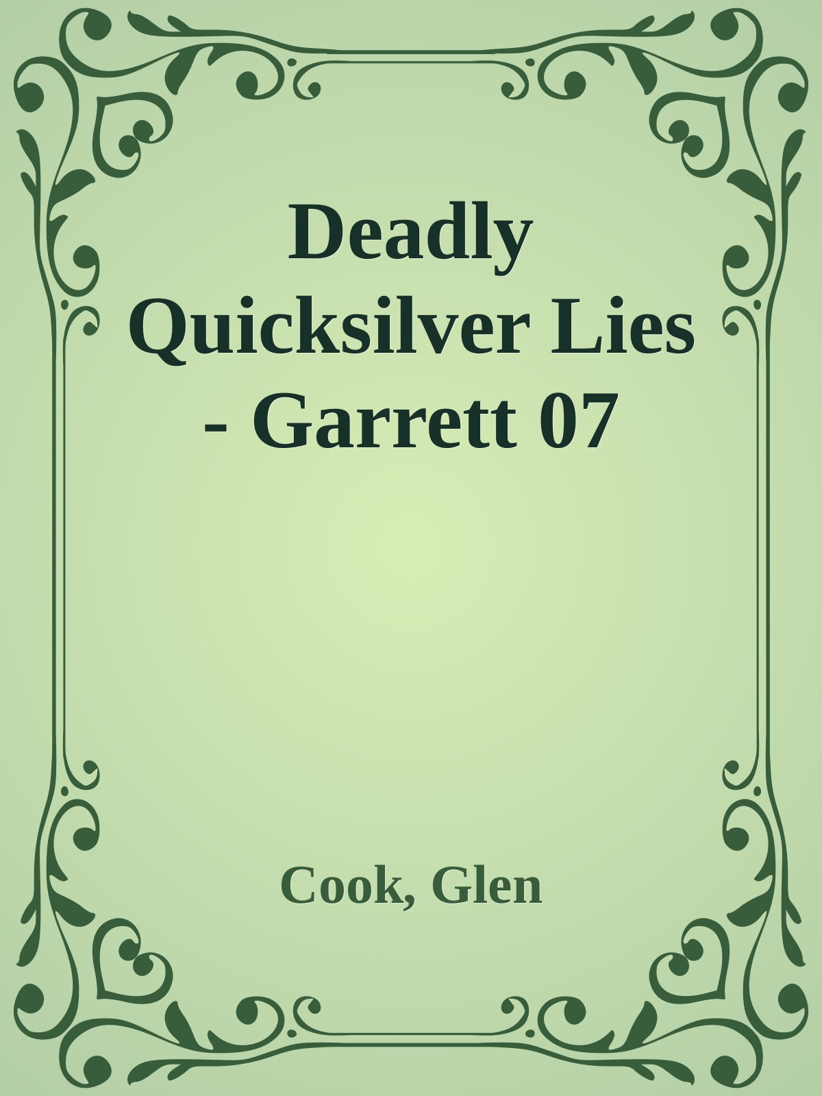 Deadly Quicksilver Lies - Garrett 07