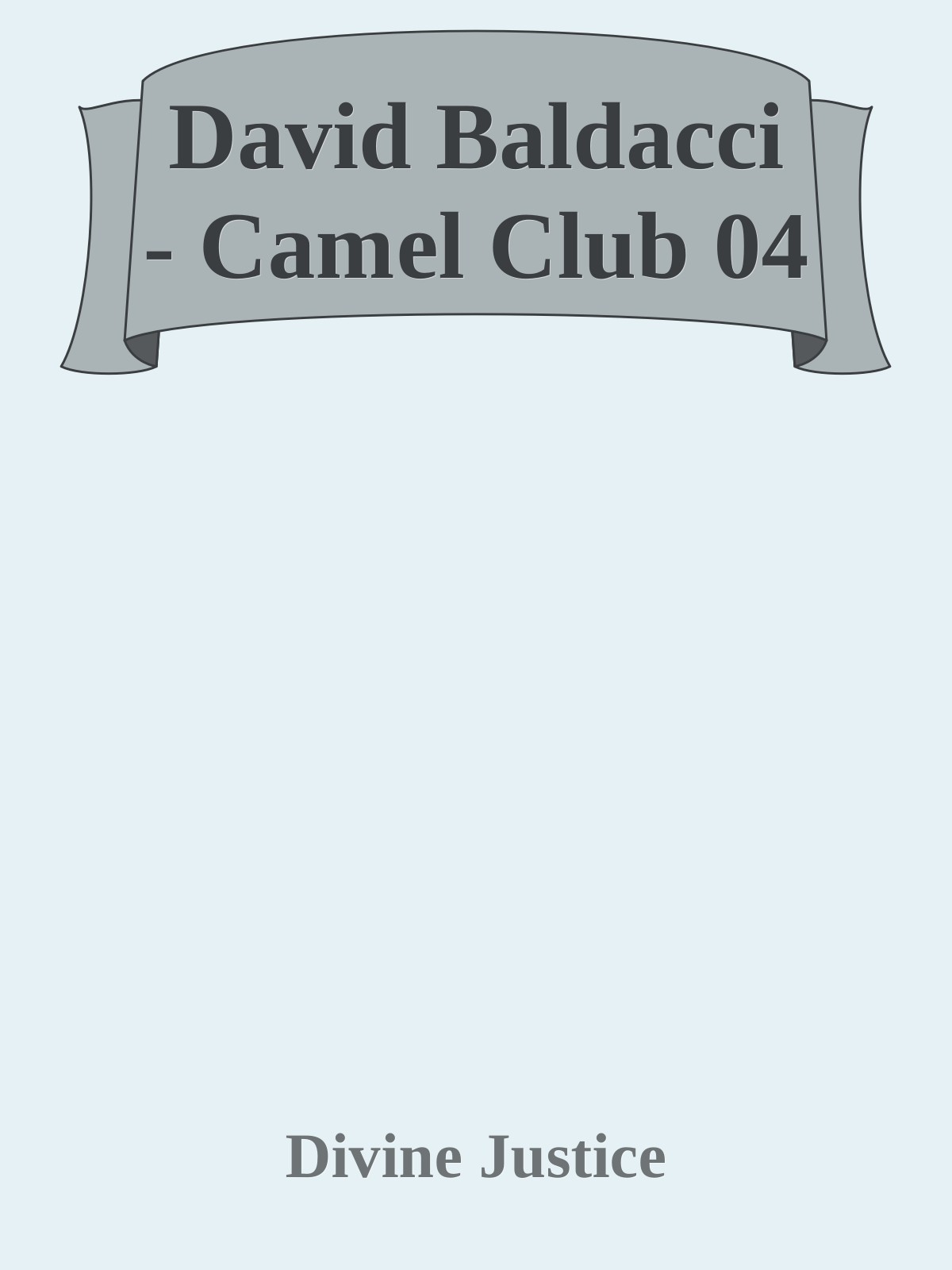David Baldacci - Camel Club 04