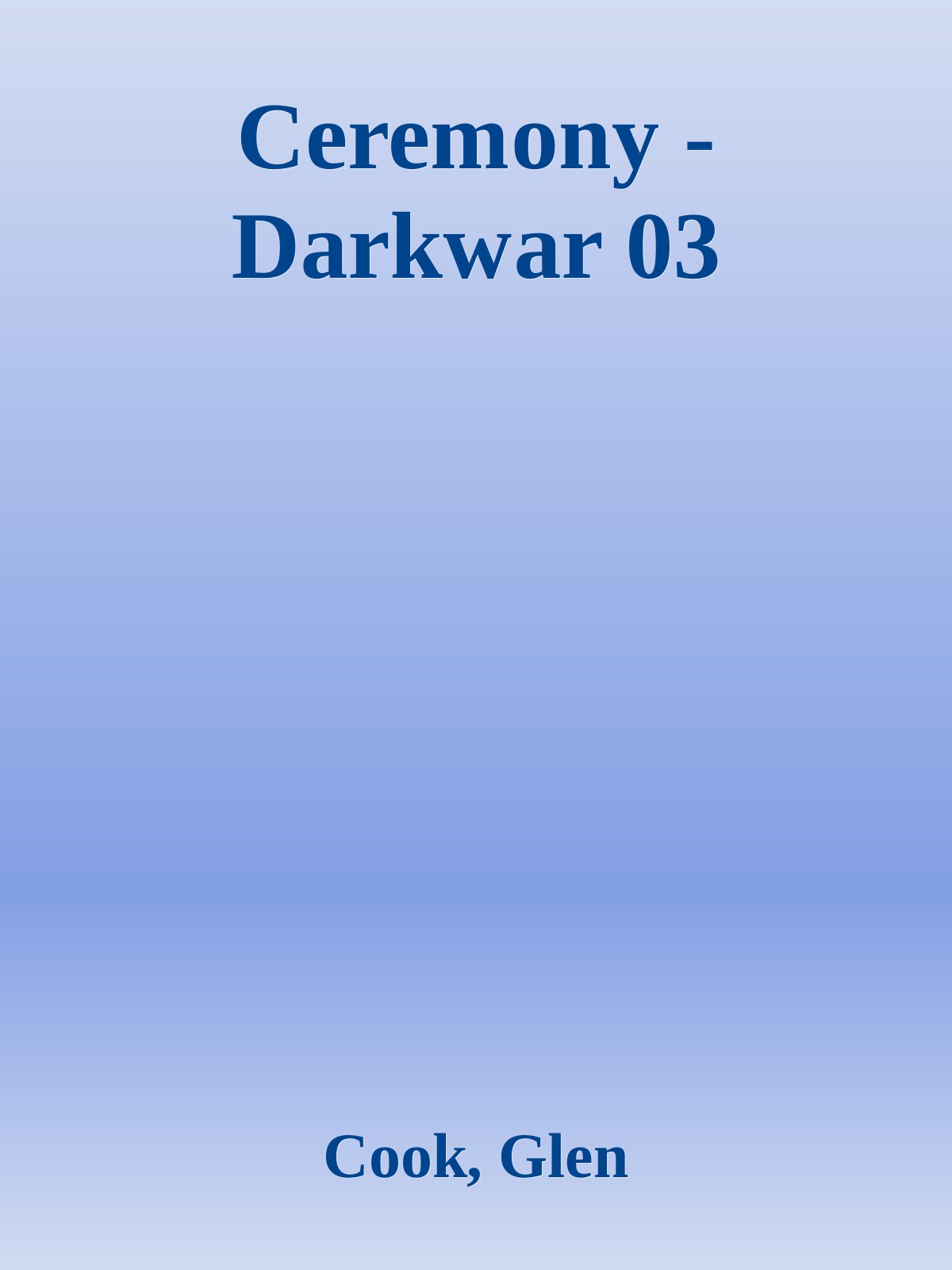Ceremony - Darkwar 03