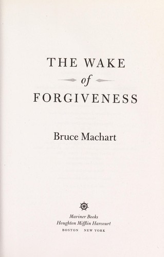 The Wake of Forgiveness