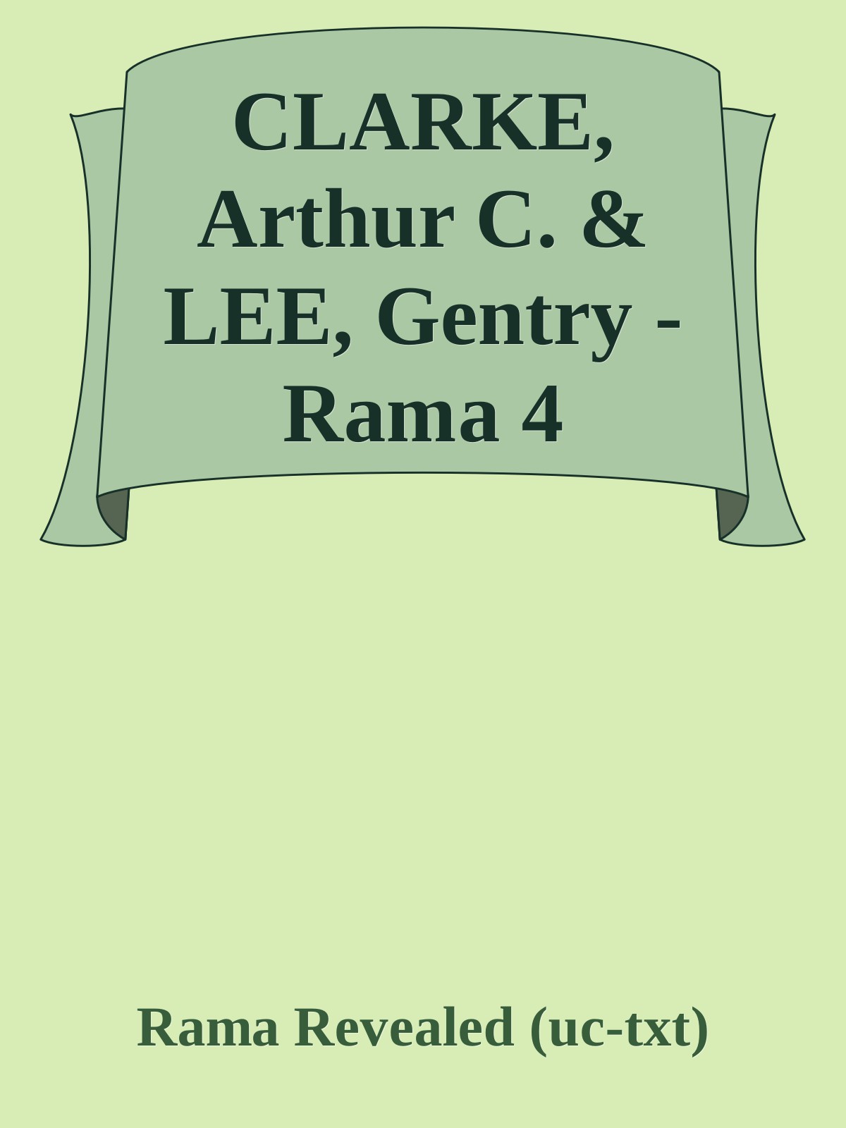 CLARKE, Arthur C. & LEE, Gentry - Rama 4