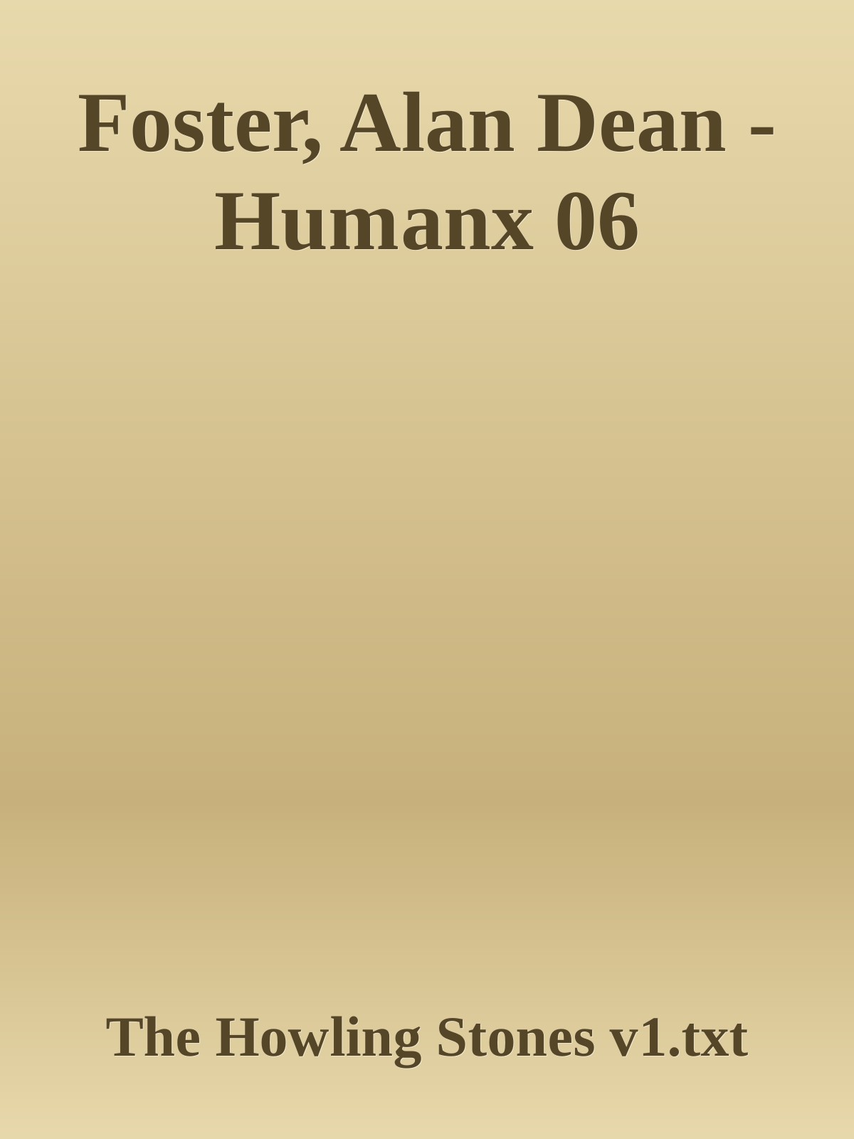 Foster, Alan Dean - Humanx 06