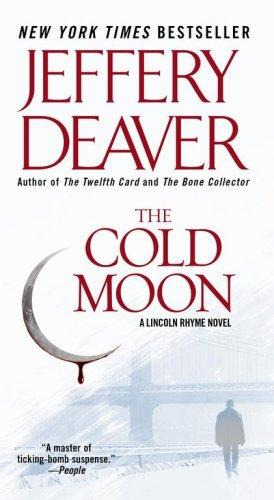 The Cold Moon: A Lincoln Rhyme Novel-LR-7