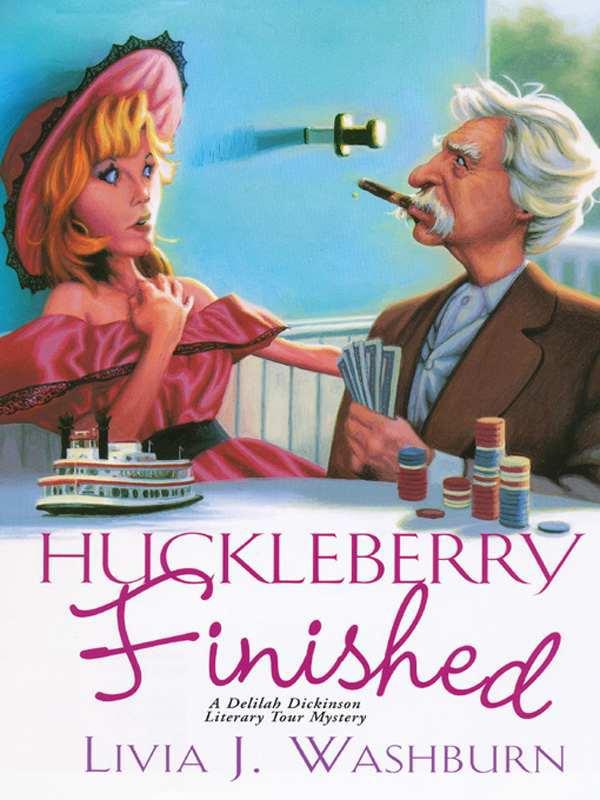 Literary Tour 02 - Huckleberry Finished