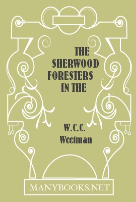 The Sherwood Foresters in the Great War 1914-1919