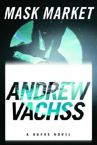 Burke 16 - Mask Market - Andrew Vachss
