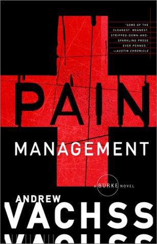 Burke 13 - Pain Management - Andrew Vachss