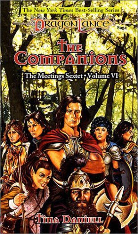 Dragonlance - The Meetings 6 - The Companions