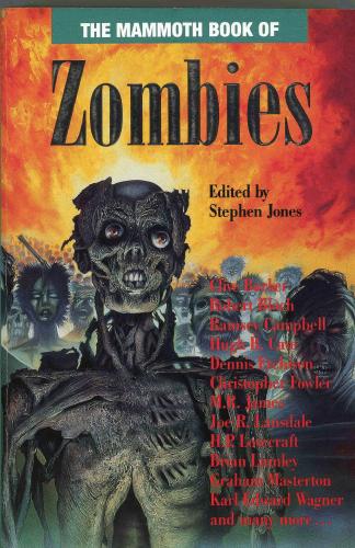 Stephen Jones - The Mammoth Book of Zombies.html