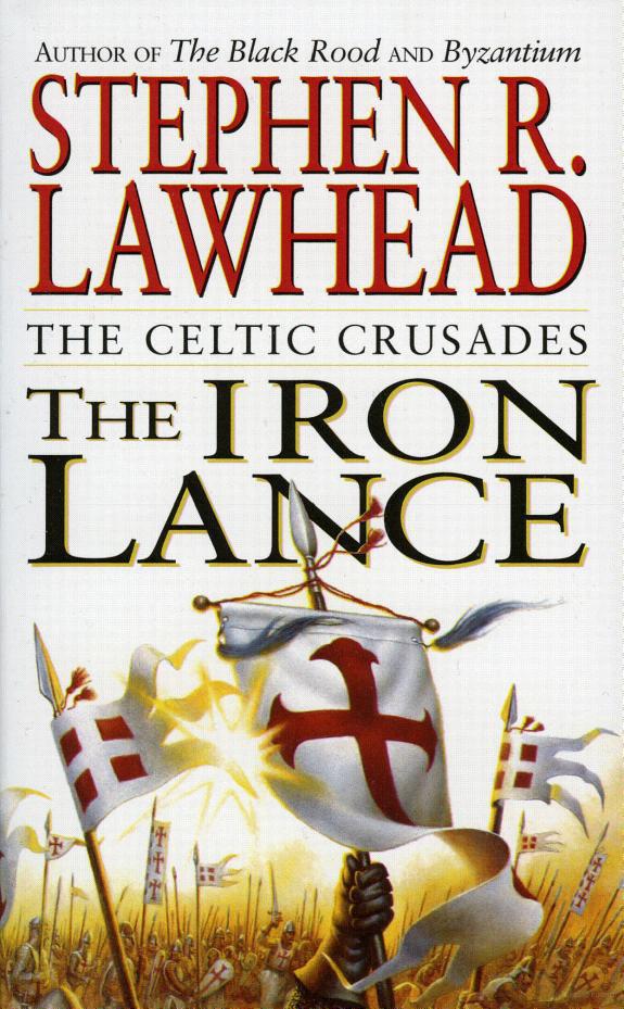 Celtic Crusaders 1 - The Iron Lance