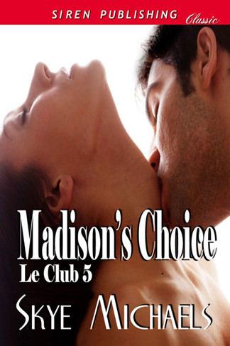 Madison's Choice