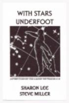 With Stars Underfoot (Adventures in the Liaden Universe, Number 10)