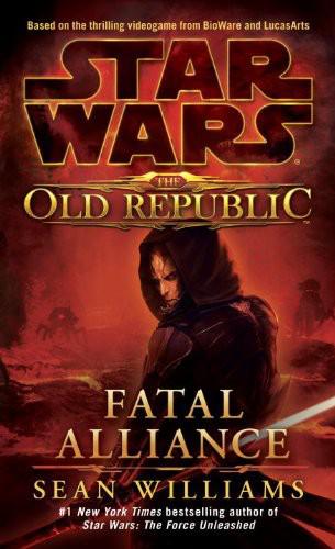 Star Wars - 012 - The Old Republic - Fatal Alliance