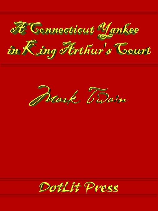 A Connecticut Yankee in King Arthur's Court