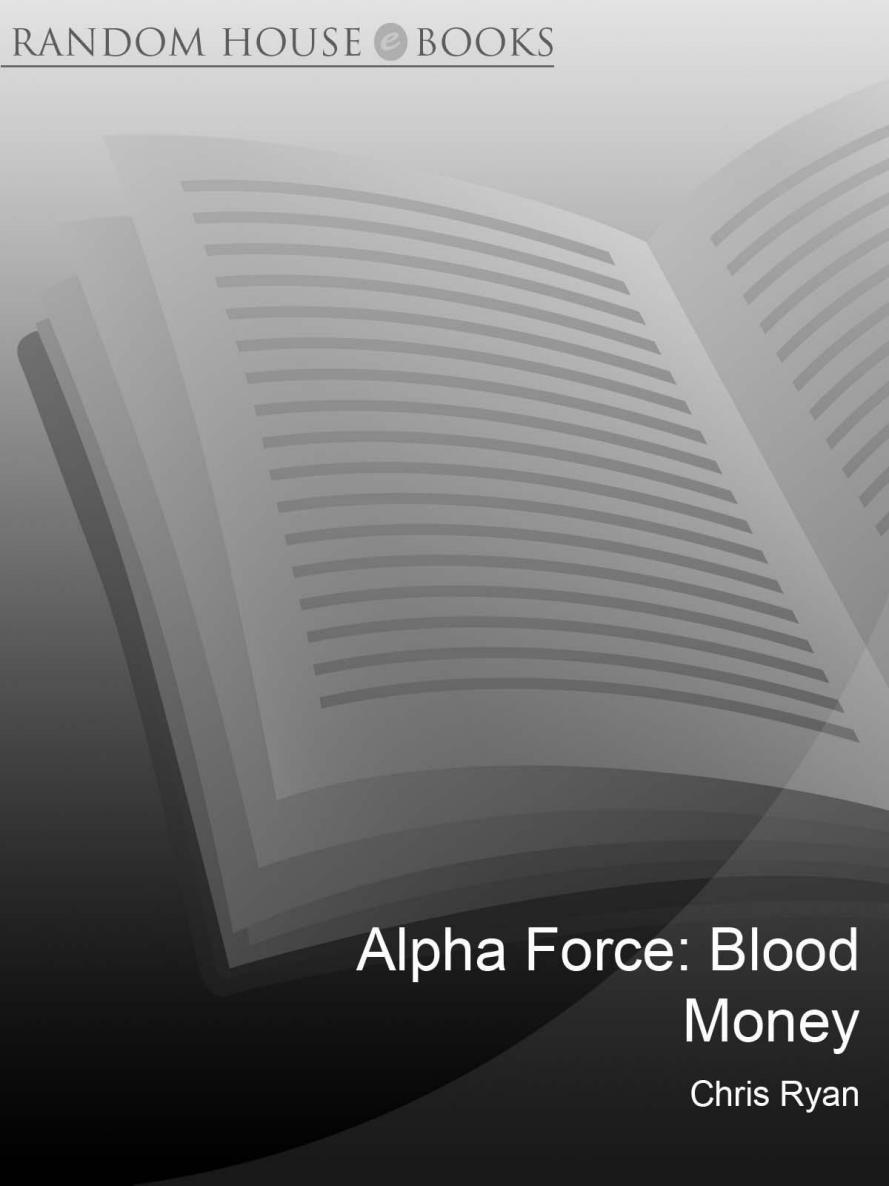 Alpha Force: Blood Money