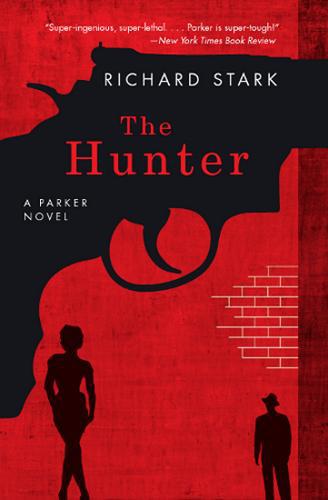 The Hunter: A Parker Novel