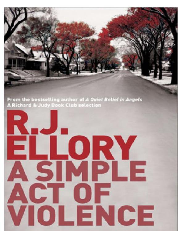 A Simple Act of Violence