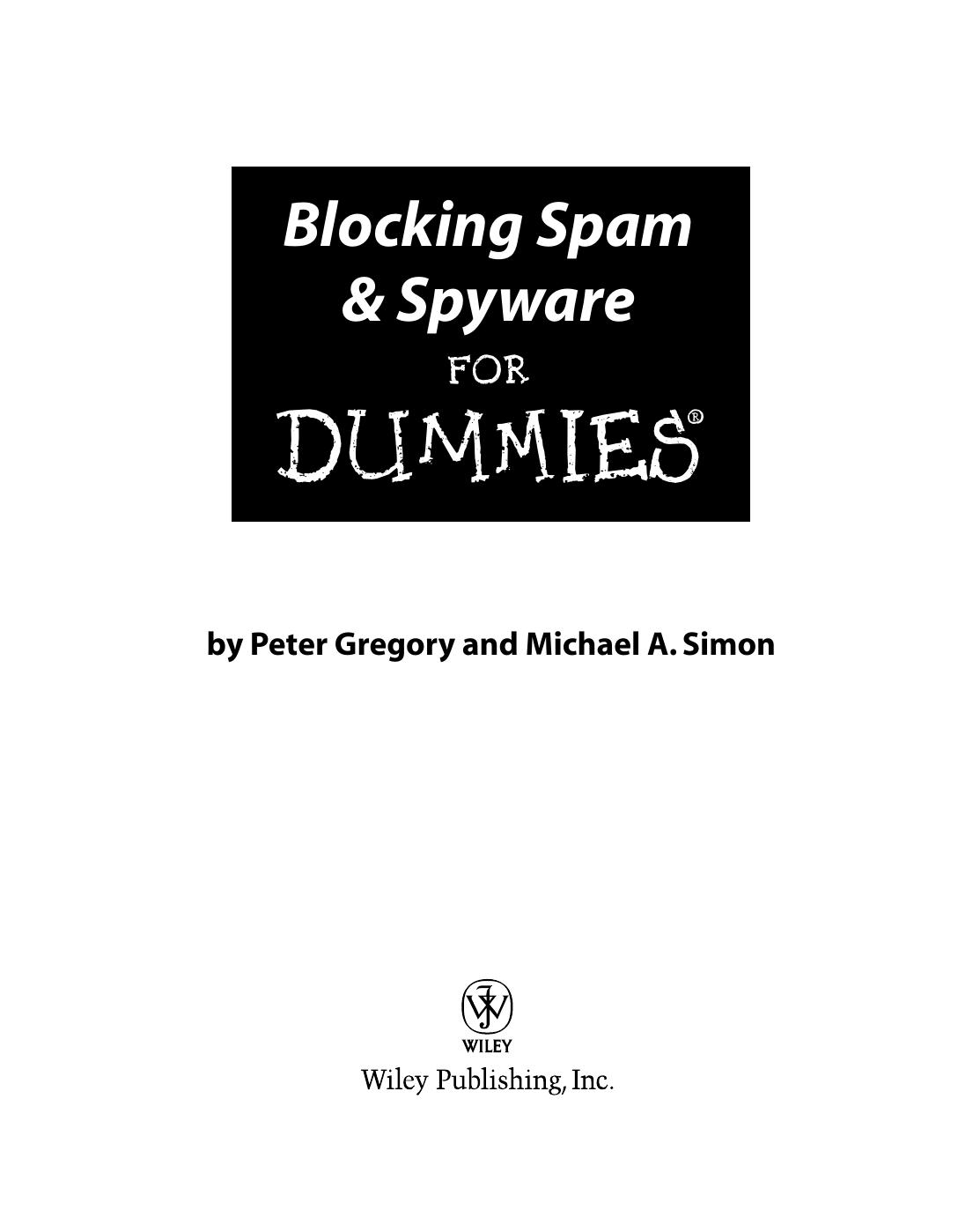 Blocking Spam & Spyware For Dummies