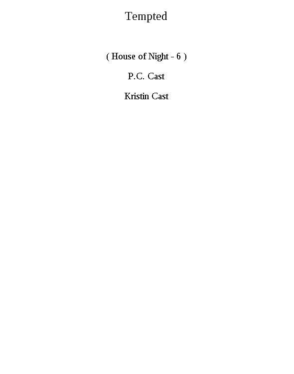 House of Night 6 - Tempted