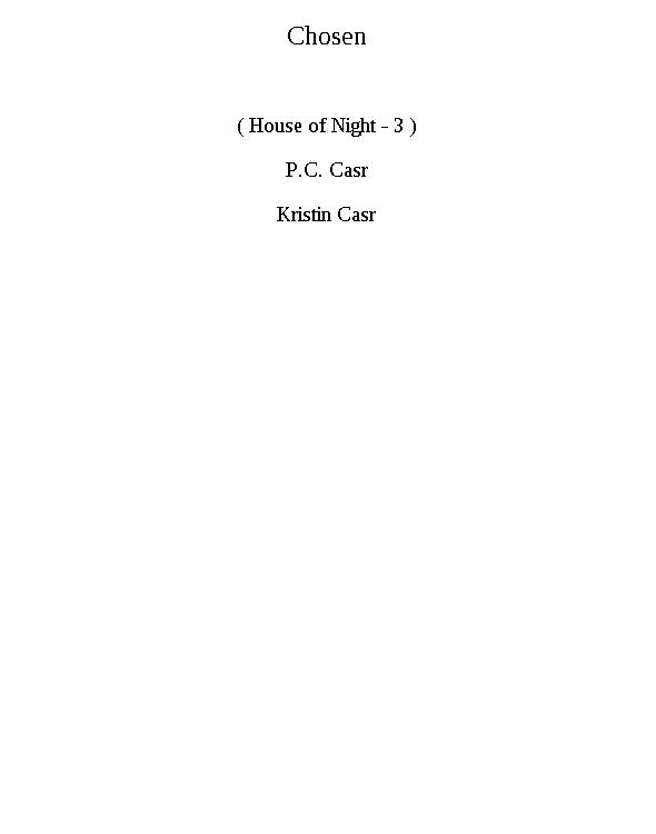 House of Night 3 - Chosen