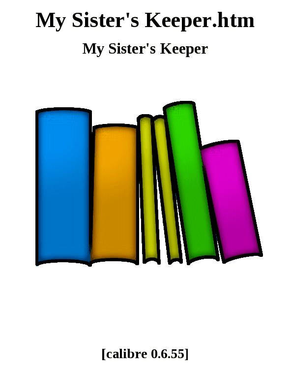 My Sister's Keeper.htm