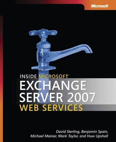 Inside Microsoft Exchange Server 2007 Web Services