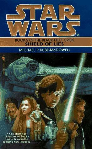 Star Wars - 243 - The Black Fleet Crisis 02 - Shield of Lies