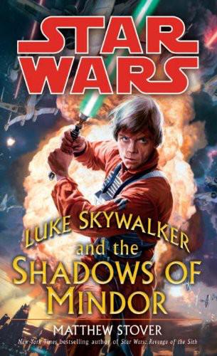 Star Wars - 218 - Luke Skywalker and the Shadows of Mindor