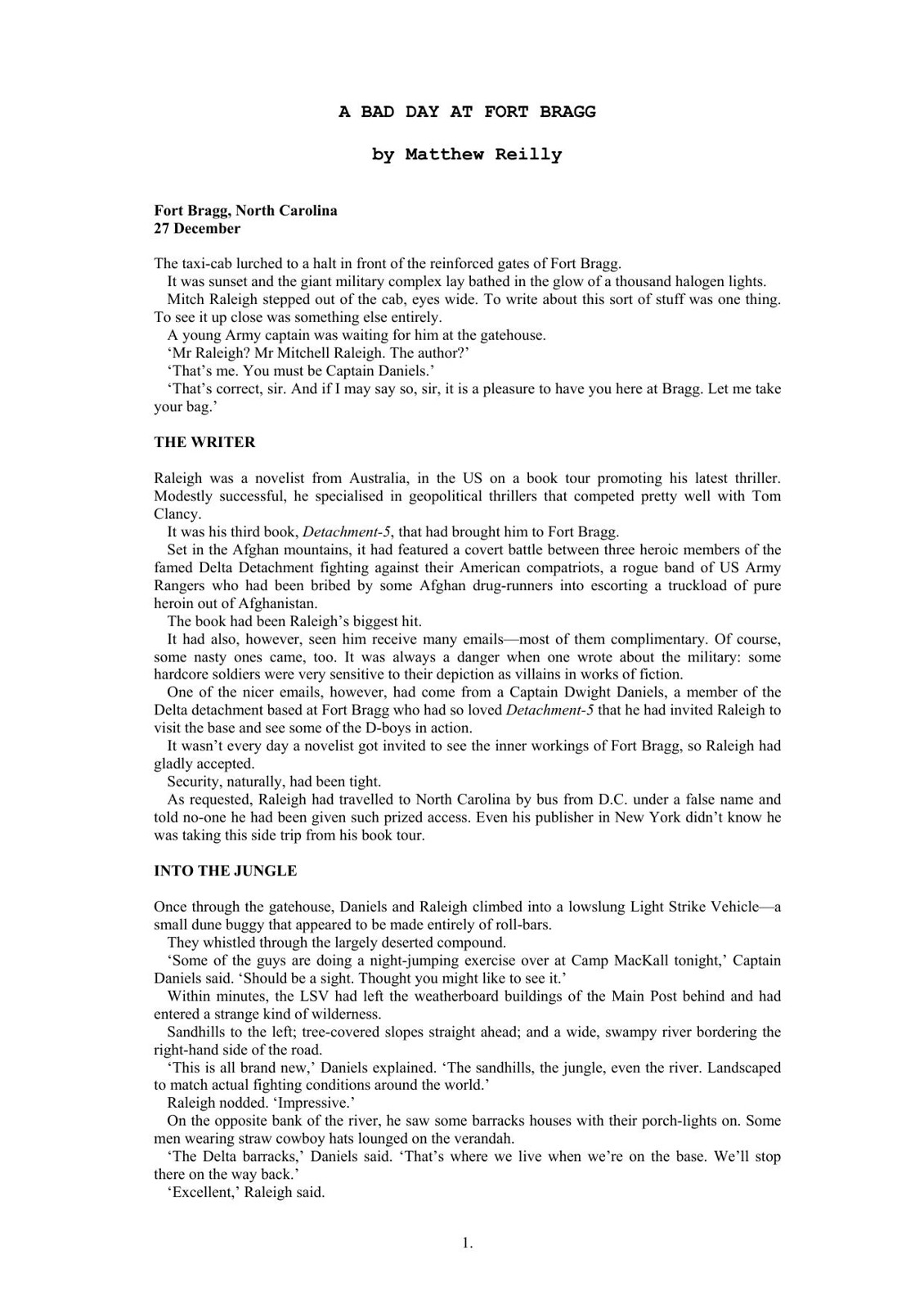 A Bad Day at Fort Bragg