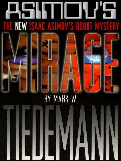 Mirage: Isaac Asimov's Robot Mystery