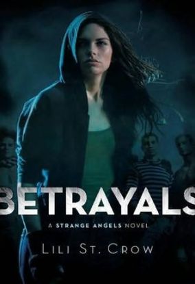 Strange Angels 2 - Betrayals