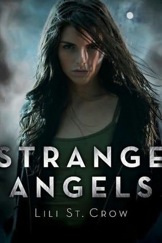 Strange Angels 1 - Strange Angels