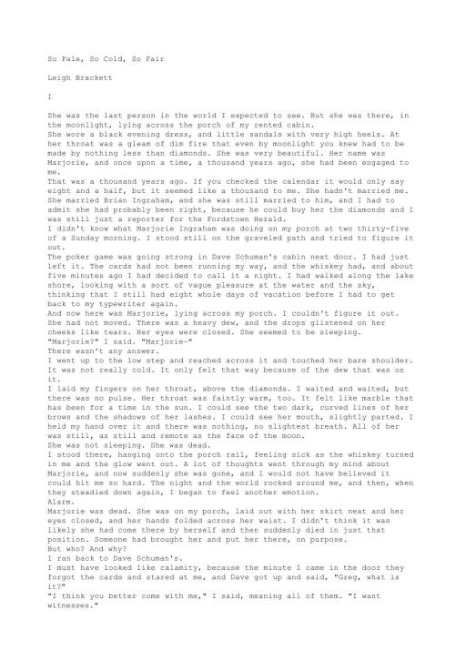 So Pale, So Cold, So Fair